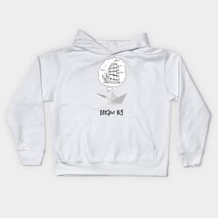 Dream Big (paper ship) Kids Hoodie